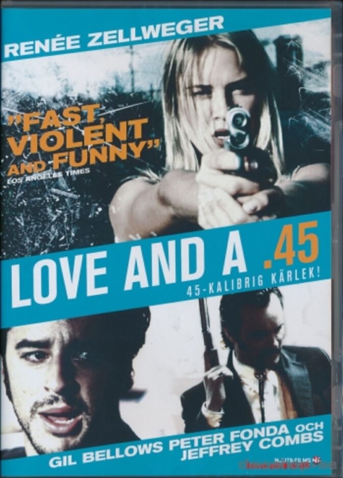 Love and a .45