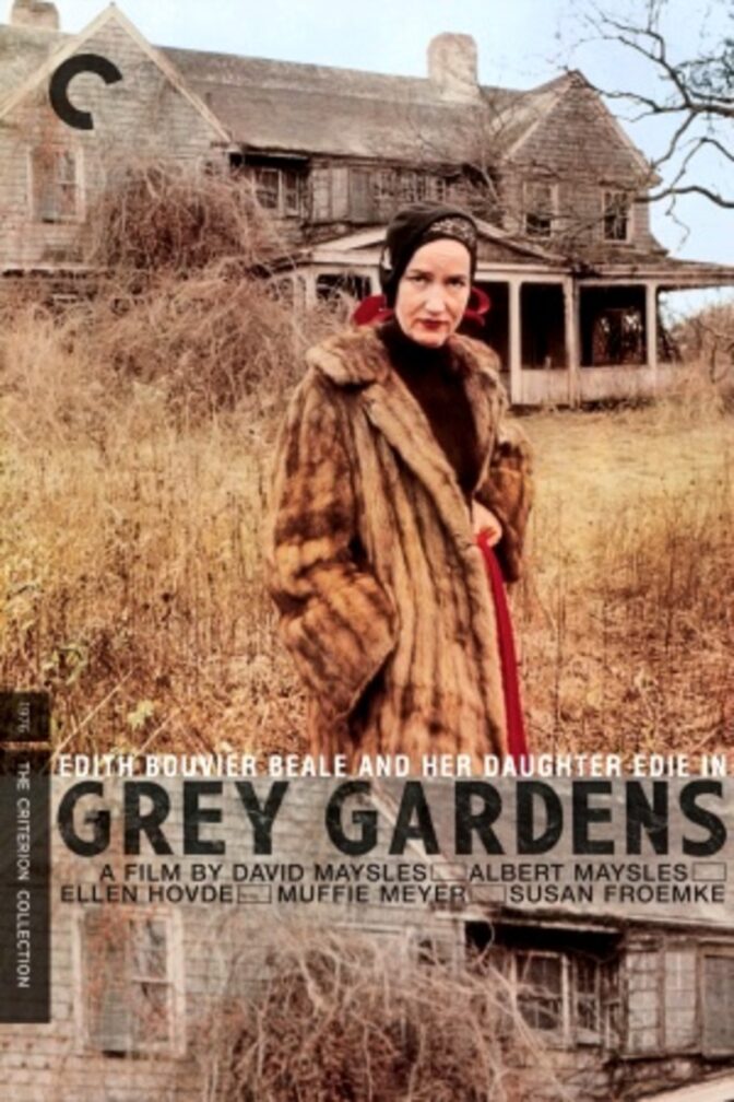 Grey Gardens