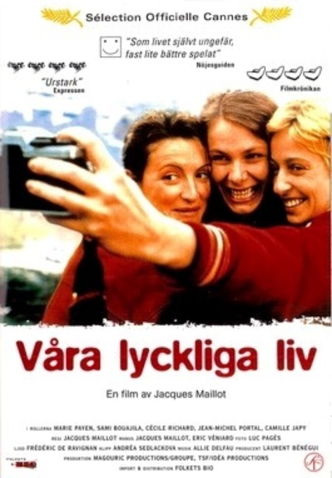 Våra lyckliga liv