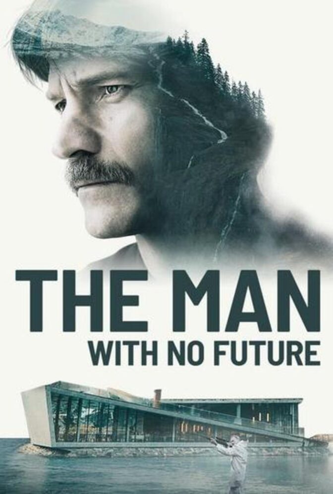The Man with No Future