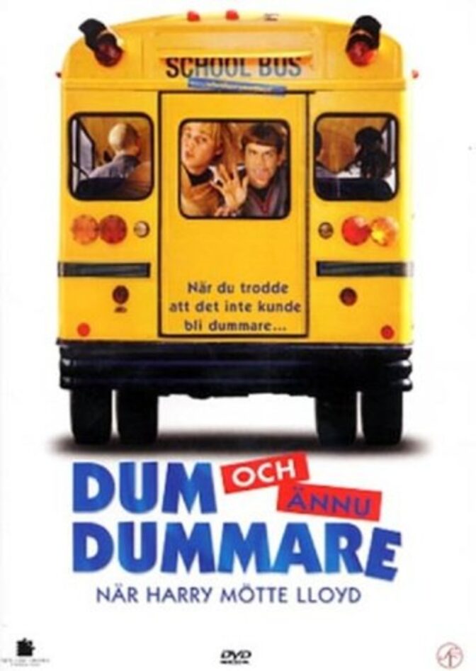 Dum och ännu dummare – när Harry mötte Lloyd