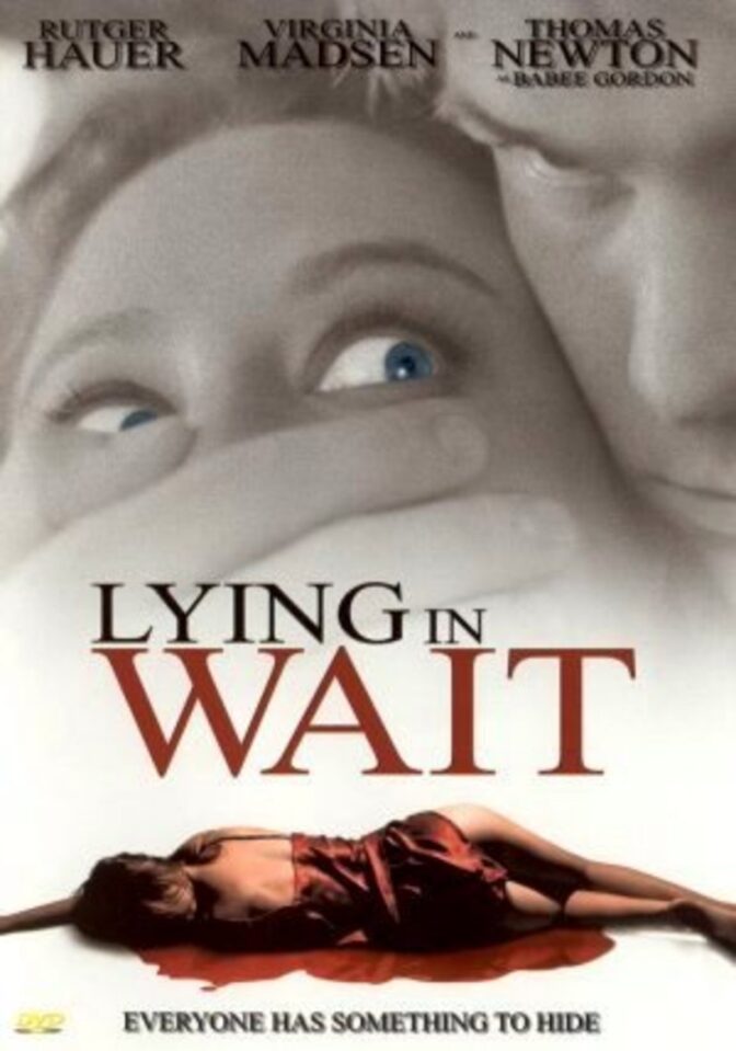 Lying in Wait