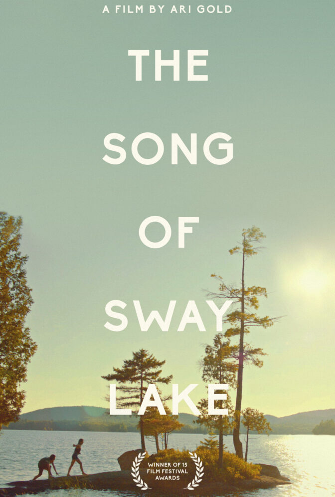 The Song of Sway Lake