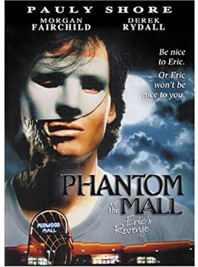 Phantom of the Mall: Eric’s Revenge