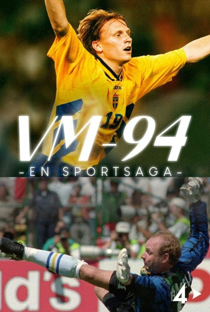 VM -94 – En sportsaga