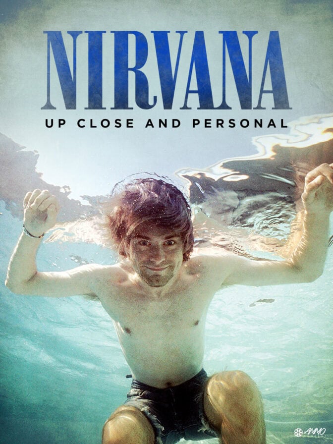 Nirvana: Up Close and Personal
