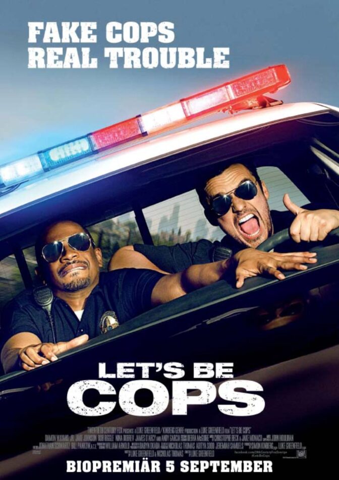Let’s Be Cops
