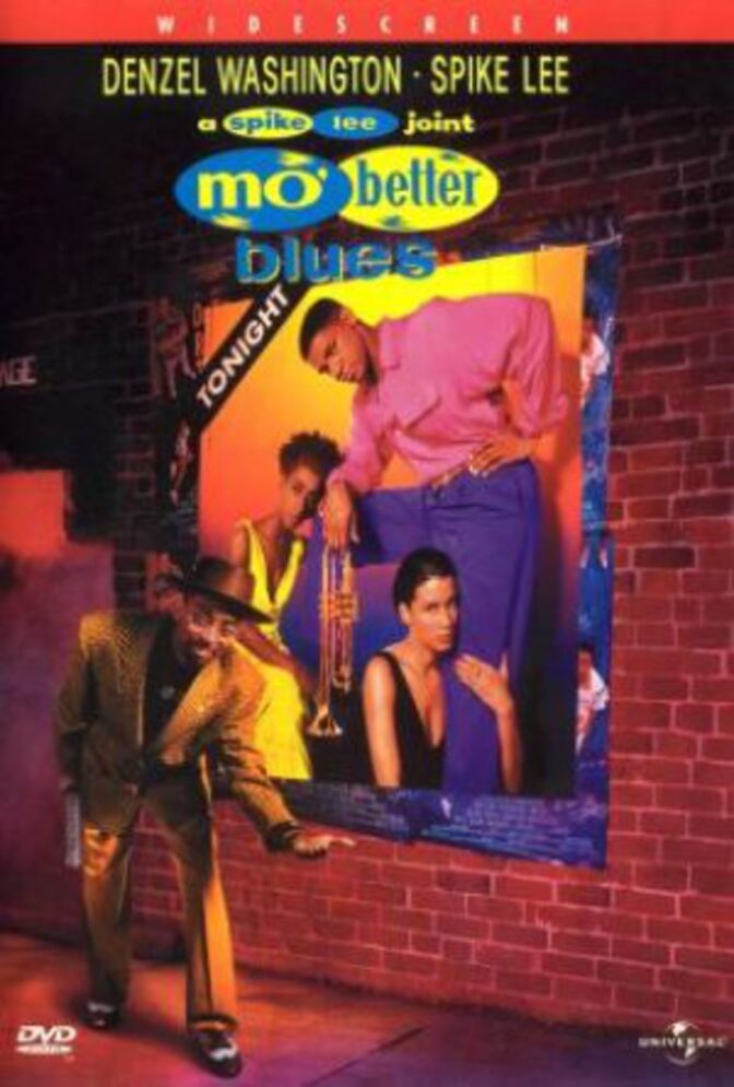 Mo’ Better Blues