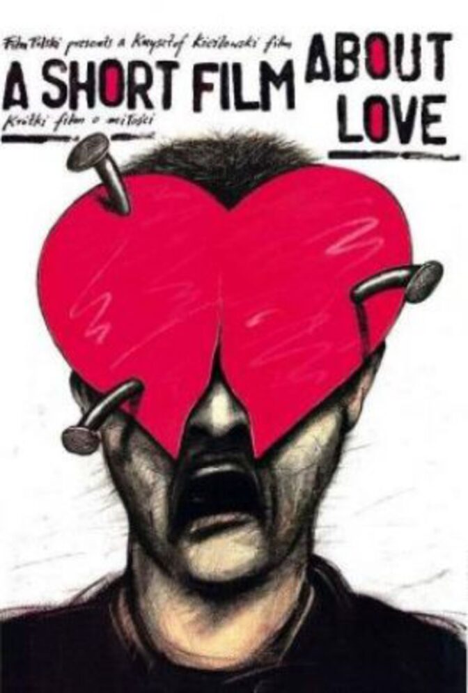 En liten film om kärlek