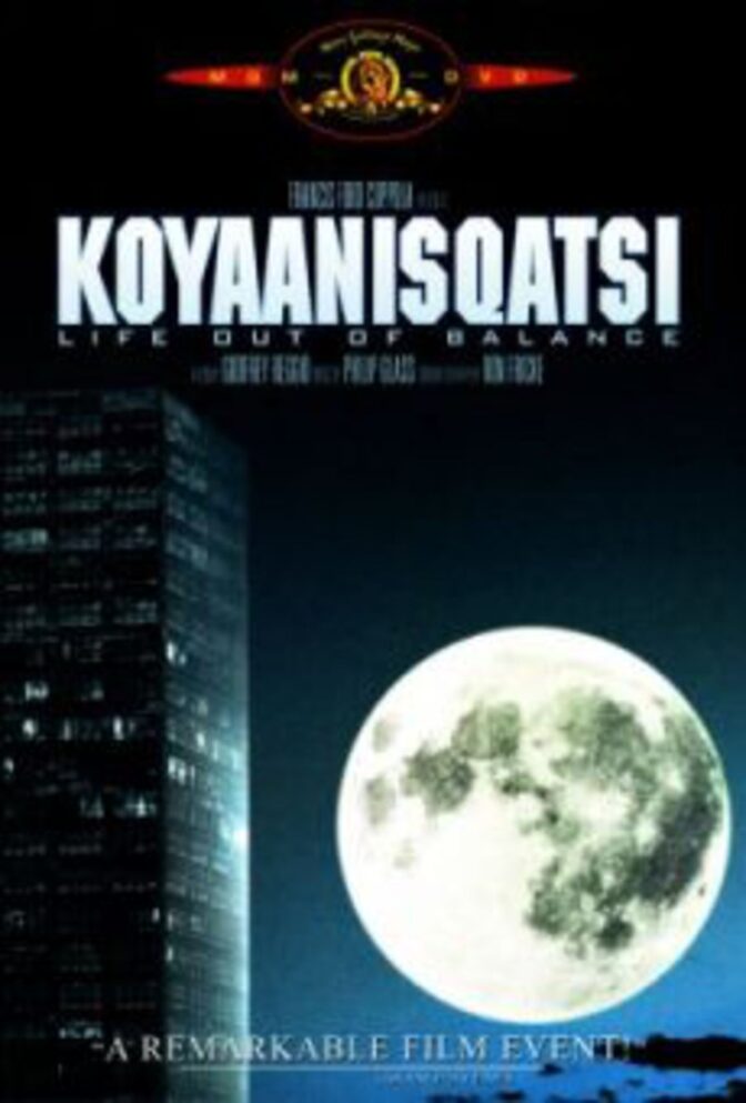 Koyaanisqatsi