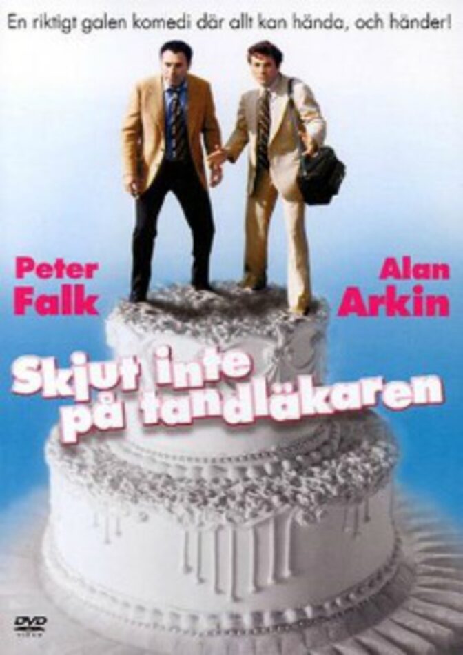 Skjut inte på tandläkaren