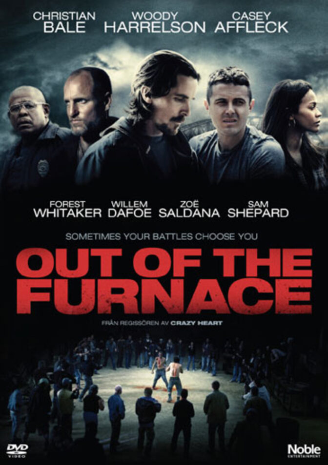 Out of the Furnace