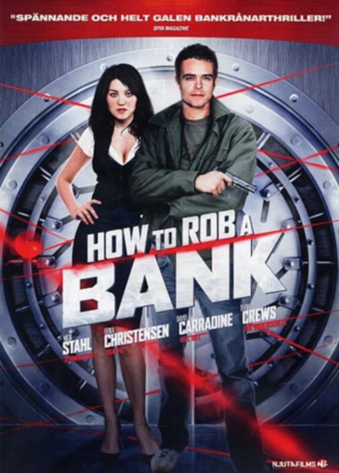 How to Rob a Bank