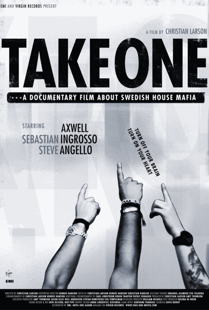 Swedish House Mafia: Take One