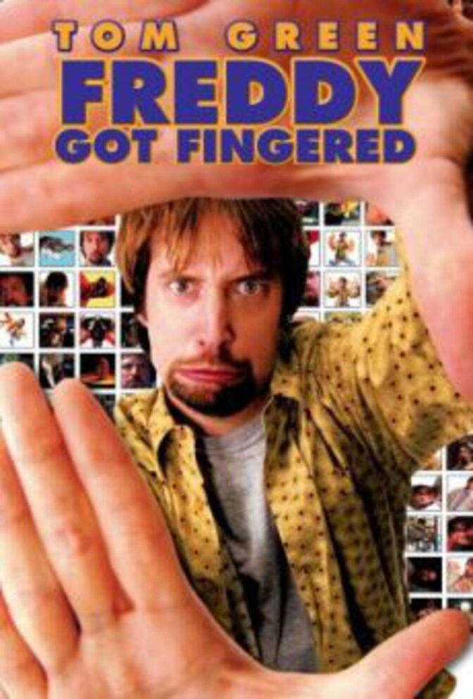 Freddy Got Fingered