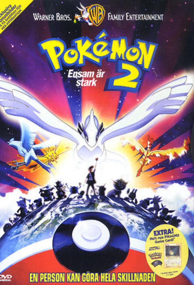 Pokémon 2 – Ensam är stark