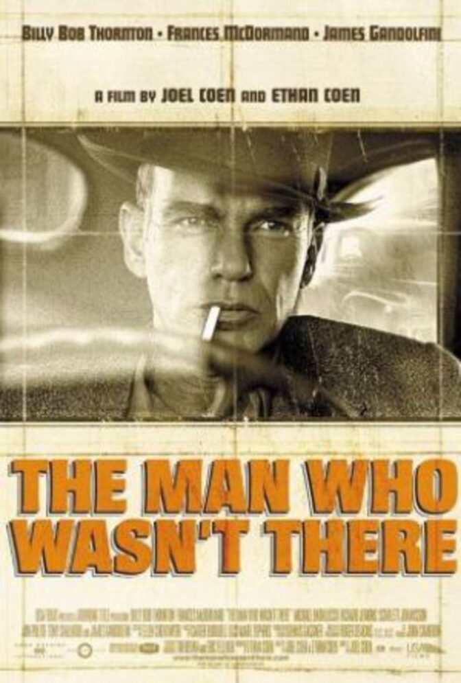 The Man Who Wasn’t There