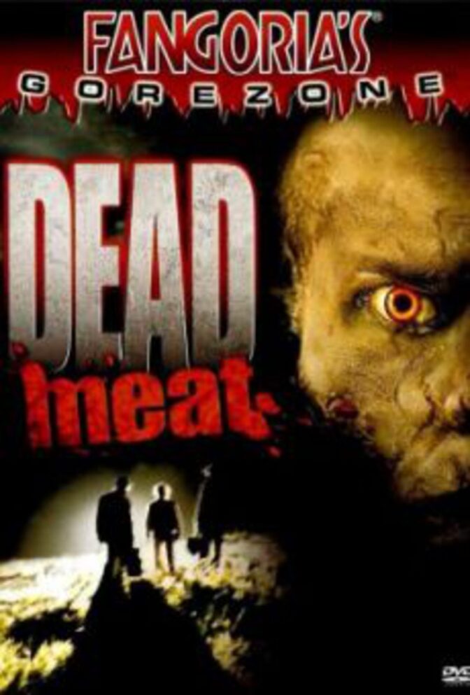 Dead Meat – You Are What You Eat