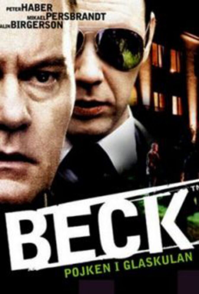 Beck – Pojken i glaskulan