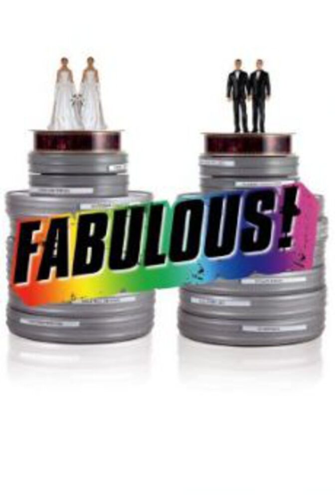 Fabulous! The Story of Queer Cinema