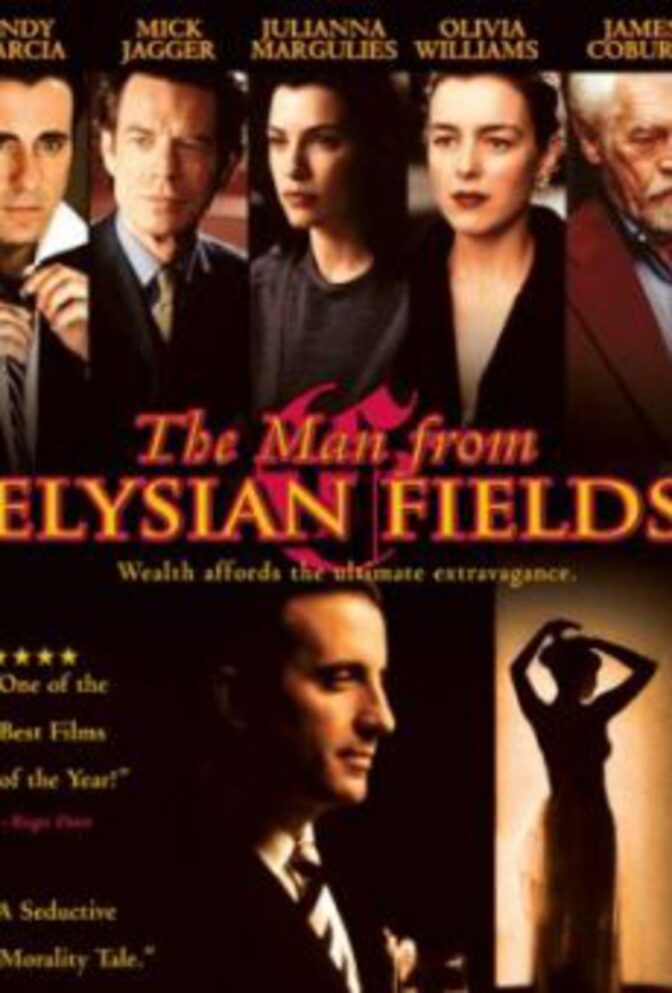 The Man from Elysian Fields