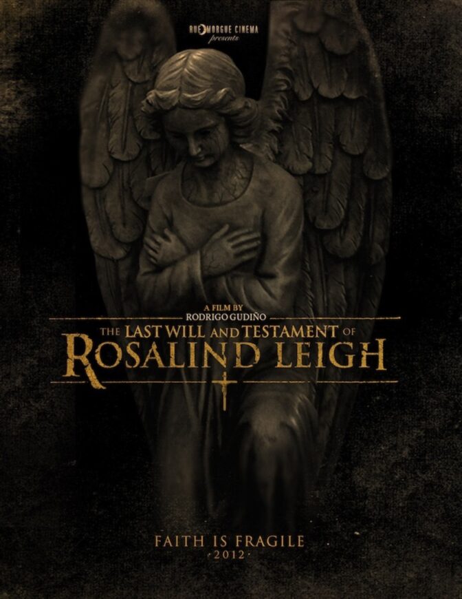 The Last Will and Testament of Rosalind Leigh