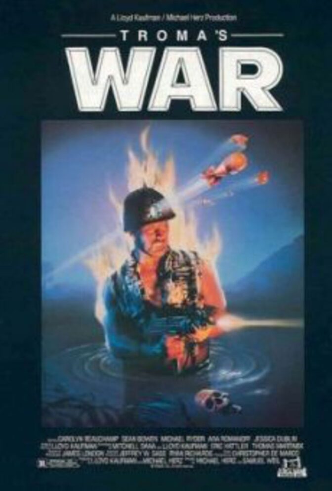 Troma’s War