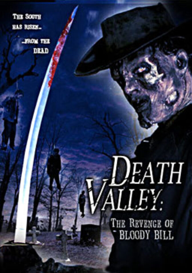 Death Valley: The Revenge of Bloody Bill