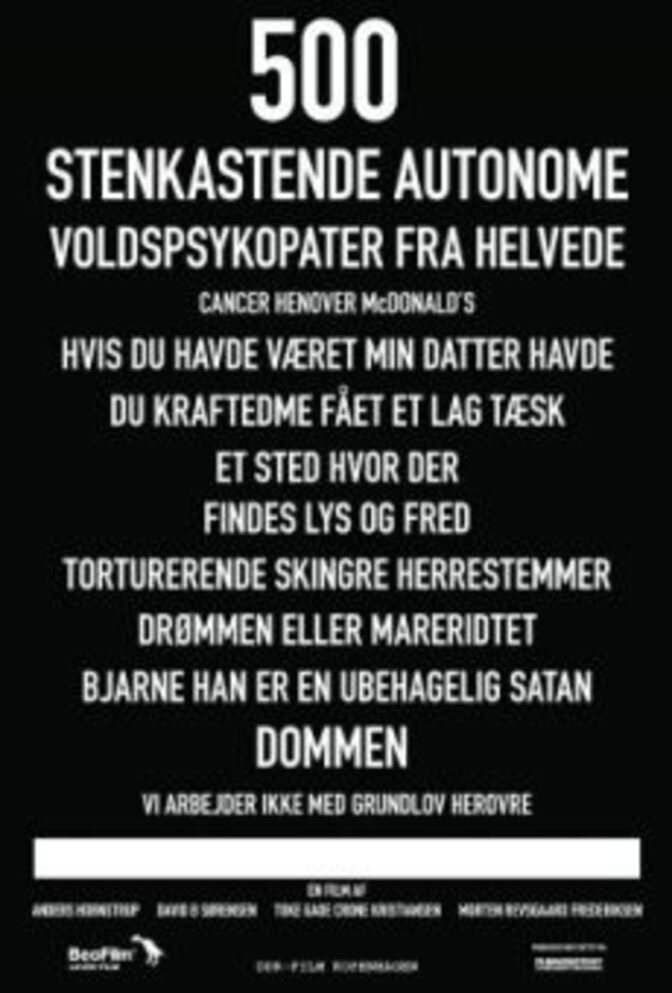 500 stenkastande autonoma våldspsykopater från helvetet