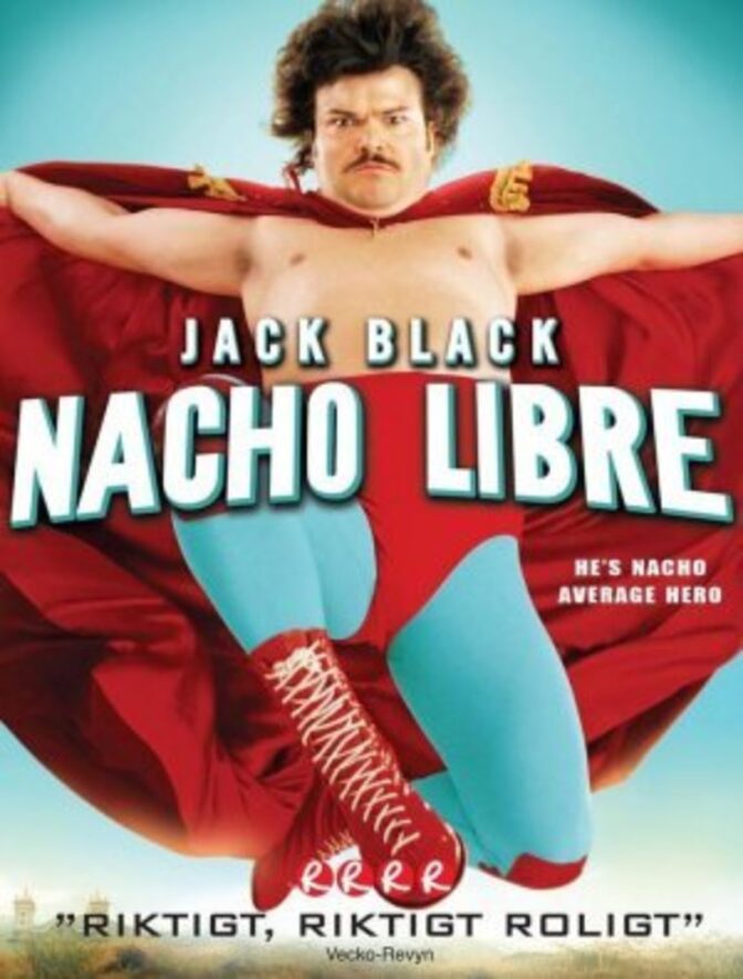 Nacho Libre