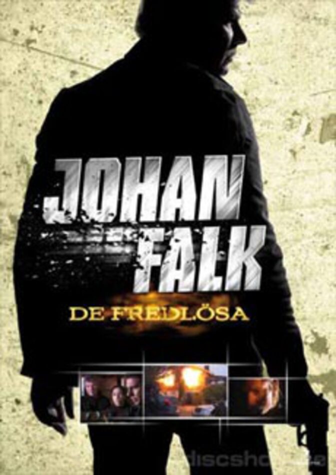 Johan Falk – De fredlösa