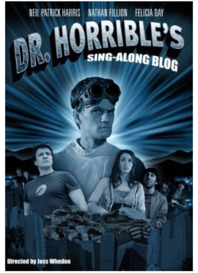 Dr. Horrible’s Sing-Along Blog