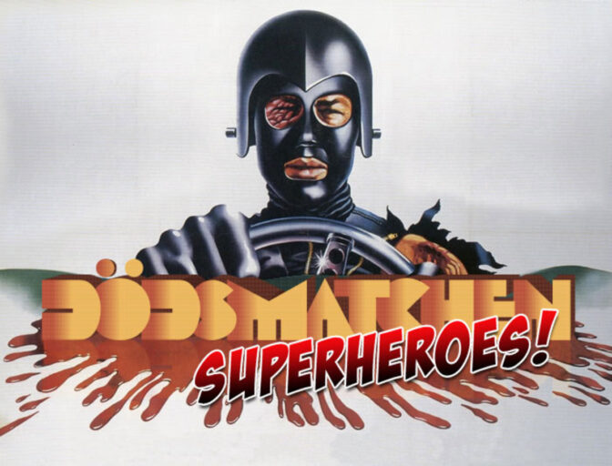 Dödsmatchen: Rösta fram bästa superhjältefilmen!