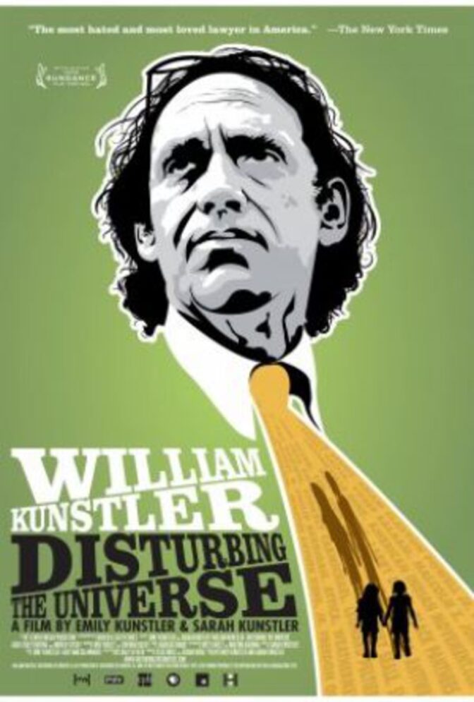 William Kunstler: Disturbing the Universe
