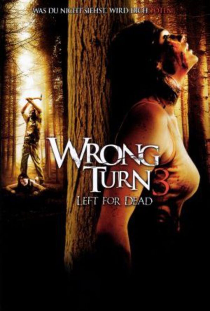 Wrong Turn 3: Left for Dead