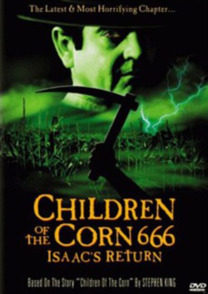 Children of the Corn 666: Isaac’s Return