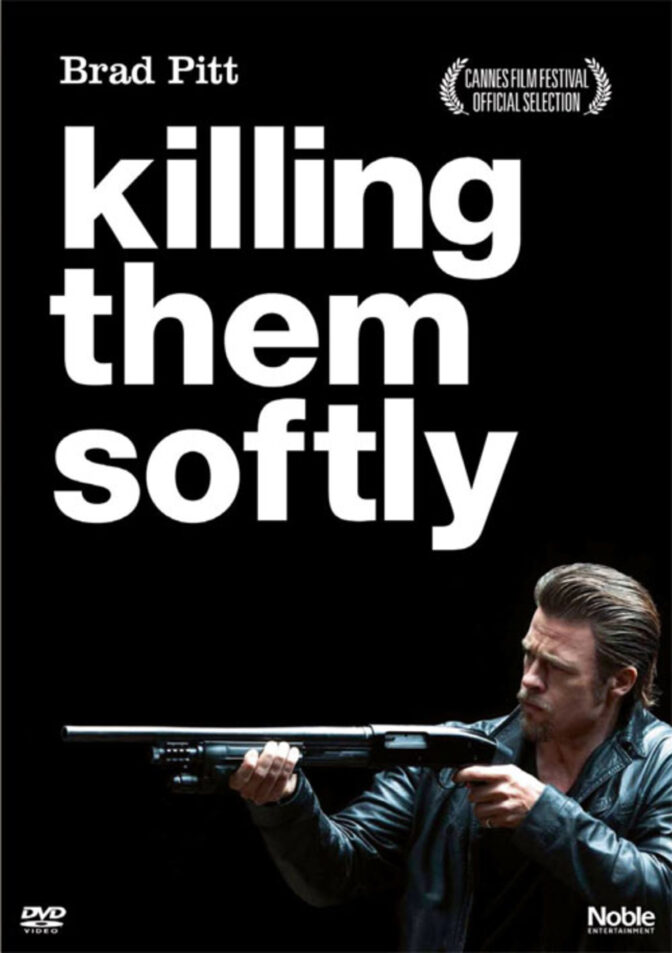 Killing Them Softly