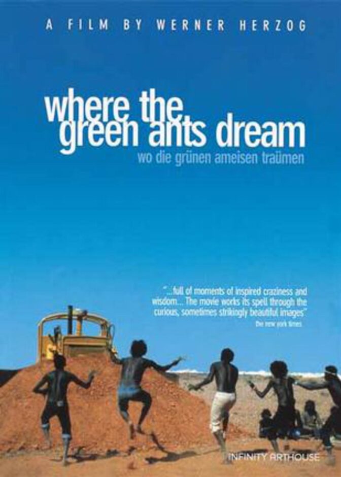 Where the Green Ants Dream