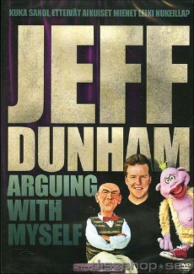 Jeff Dunham: Arguing with myself