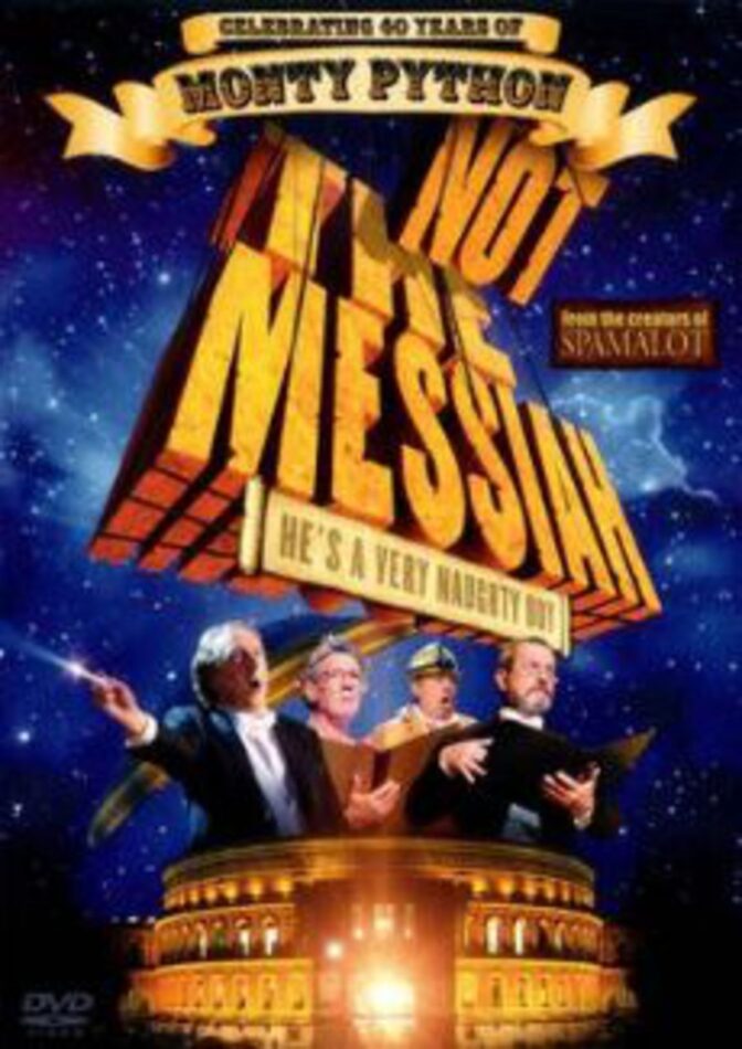 Not the Messiah: He’s a Very Naughty Boy