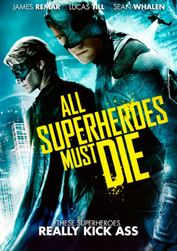 All Superheroes Must Die