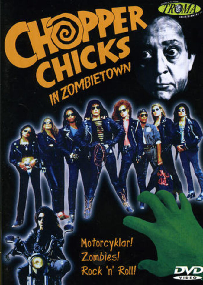 Chopper Chicks in Zombietown