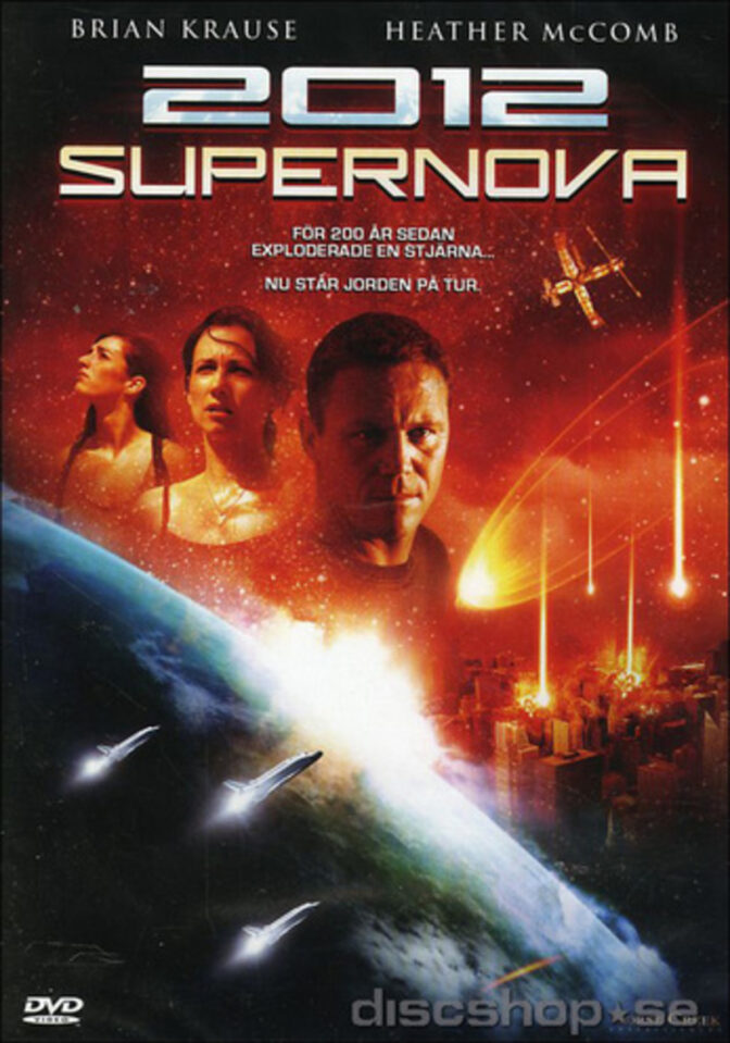 2012: Supernova