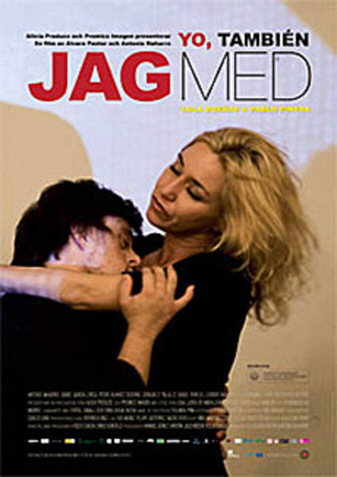 Yo, también – Jag med