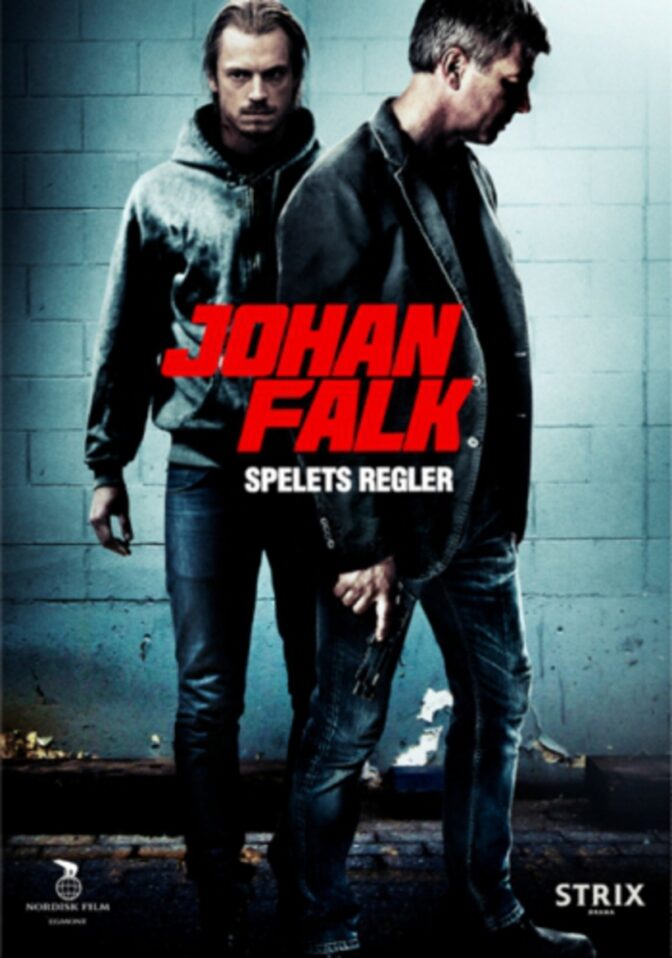 Johan Falk – Spelets regler