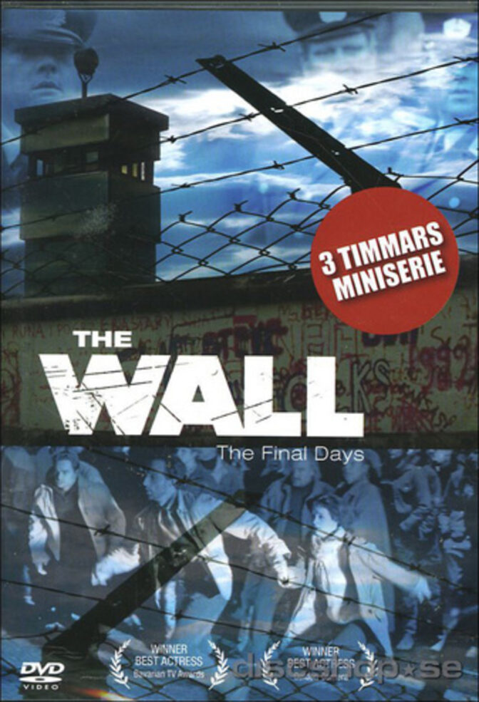När muren föll – De sista dagarna
