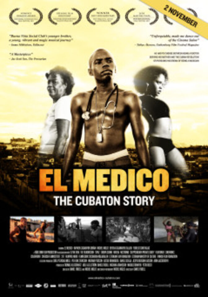 El Médico – the Cubaton Story