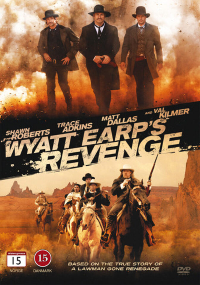 Wyatt Earp’s Revenge