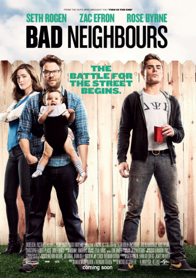 Bad Neighbours