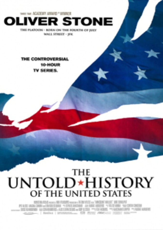 The Untold History of the United States